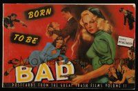 6x220 BORN TO BE BAD softcover book '89 Postcards from the Great Trash Films Volume II!