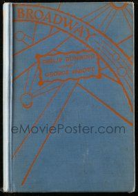 6x108 BROADWAY hardcover book '29 Dunning & Abbott's novel illustrated with scenes from the movie!