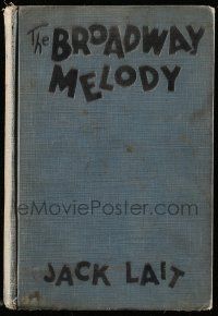 6x109 BROADWAY MELODY hardcover book '29 Jack Lait's novel w/ scenes from the Best Picture movie!