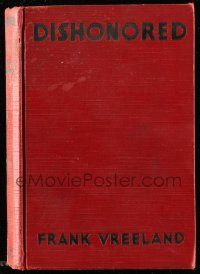 6x116 DISHONORED hardcover book '31 Vreeland's novel w/scenes from Dietrich/von Sternberg movie!