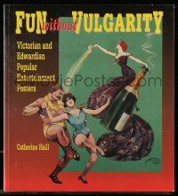 6x268 FUN WITHOUT VULGARITY English softcover book '96 Victorian & Edwardian posters in color!