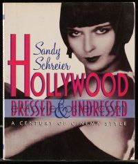 6x280 HOLLYWOOD DRESSED & UNDRESSED softcover book '98 A Century of Cinema Style, Louise Brooks!