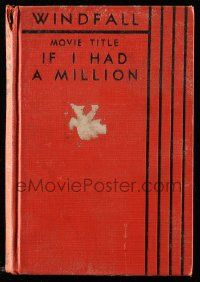 6x144 IF I HAD A MILLION hardcover book '32 Robert Andrews novel Windfall w/scenes from the movie!