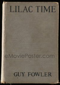 6x149 LILAC TIME hardcover book '28 Guy Fowler's novel illustrated with scenes from the movie!