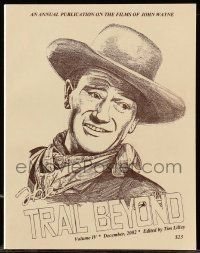 6x349 TRAIL BEYOND signed vol IV softcover book '02 Annual Publication of the Films of John Wayne!