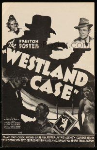 6x975 WESTLAND CASE pressbook '37 Preston Foster, Carol Hughes, the Crime Club is on the screen!