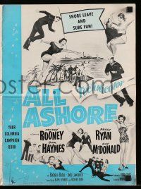 6x395 ALL ASHORE pressbook '52 Mickey Rooney, Peggy Ryan, Dick Haymes, shore leave & sure fun!