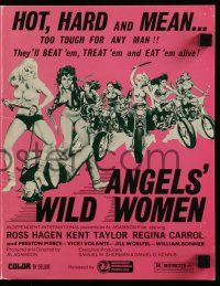 6x403 ANGELS' WILD WOMEN pressbook '72 sexy biker chicks that are too tough for any man!