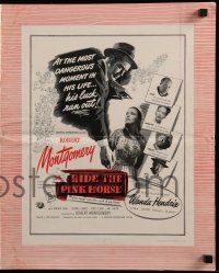 6x816 RIDE THE PINK HORSE pressbook '47 Robert Montgomery film noir, written by Ben Hecht!