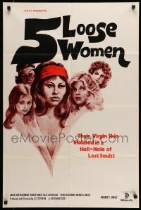 6y005 5 LOOSE WOMEN 23x35 1sh '74 Fugitive Girls, written by Ed Wood, sexy artwork!