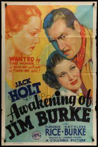 6y054 AWAKENING OF JIM BURKE style B 1sh '35 Jack Holt with Florence Rice & Kathleen Burke!