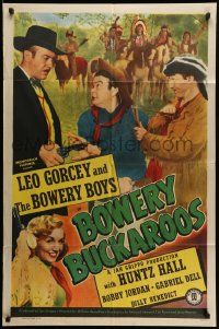 6y109 BOWERY BUCKAROOS 1sh '47 Leo Gorcey & Bowery Boys w/Huntz Hall in wacky western!