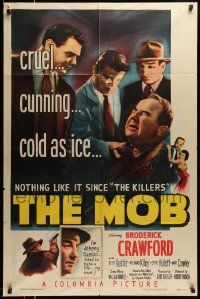 6y499 MOB 1sh '51 Broderick Crawford, Betty Buehler & Richard Kiley, art of gangsters!