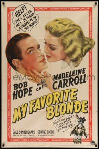 6y517 MY FAVORITE BLONDE style A 1sh '42 great image of Bob Hope seduced by sexy Madeleine Carroll!