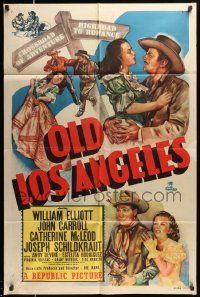 6y560 OLD LOS ANGELES 1sh '48 Wild Bill Elliott, John Carroll, Catherine McLeod, Schildkraut!