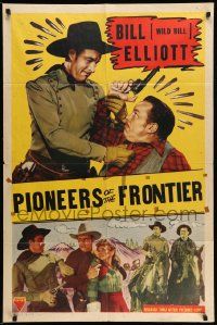 6y967 WILD BILL ELLIOTT 1sh '50s cool cowboy western images, Pioneers of the Frontier!