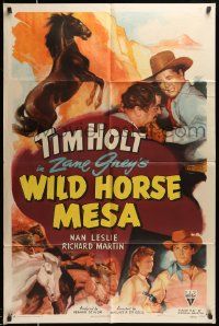 6y969 WILD HORSE MESA style A 1sh '48 Tim Holt, Nan Leslie, from Zane Grey novel!