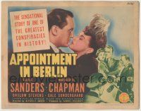 7c017 APPOINTMENT IN BERLIN TC '43 George Sanders, Marguerite Chapman, historical conspiracy!