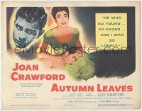 7c024 AUTUMN LEAVES TC '56 Cliff Robertson was so young & eager, Joan Crawford was so lonely!
