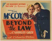 7c041 BEYOND THE LAW TC '34 detective Tim McCoy reached beyond the law for Shirley Grey's love!
