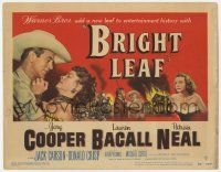 7c052 BRIGHT LEAF TC '50 Gary Cooper & sexy Lauren Bacall, directed by Michael Curtiz!