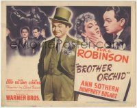 7c053 BROTHER ORCHID TC '40 montage of dapper Edward G Robinson, Humphrey Bogart & Ann Sothern!