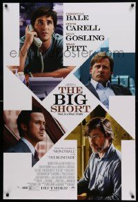 7g558 BIG SHORT advance DS 1sh '15 Christian Bale, Steve Carell, Ryan Gosling, Brad Pitt!