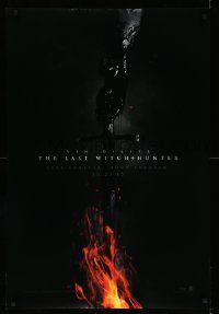7g767 LAST WITCH HUNTER teaser DS 1sh '15 Vin Diesel, image of sword covered in black blood & fire!