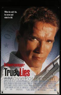 7g962 TRUE LIES style B DS 1sh '94 James Cameron, cool close-up of Arnold Schwarzenegger!