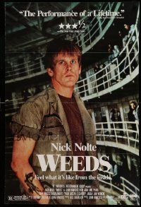 7g168 WEEDS 26x39 video poster '87 close-up of Nick Nolte, John D. Hancock prison thriller!