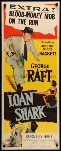 7k640 LOAN SHARK insert '52 George Raft, Dorothy Hart, the inside on today's most despised racket!