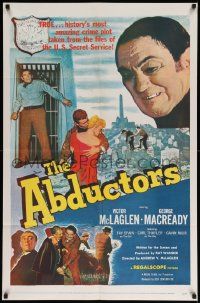 7p021 ABDUCTORS 1sh '57 Victor McLaglen, George Macready, history's most amazing crime plot!