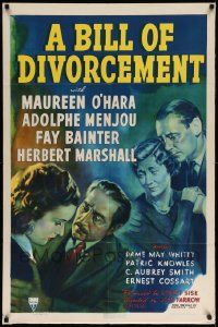 7p095 BILL OF DIVORCEMENT 1sh '40 Maureen O'Hara, Adolphe Menjou, Fay Bainter, Herbert Marshall