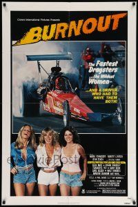 7p142 BURNOUT 1sh '79 fastest dragsters, wildest women & driver who had to have both!