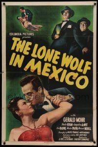7p529 LONE WOLF IN MEXICO 1sh '47 sexy Sheila Ryan has the drop on detective Gerald Mohr!