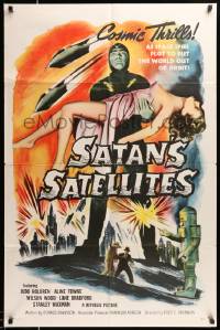 7p756 SATAN'S SATELLITES 1sh '58 space spies plot to put the world out of orbit, cool sexy art!