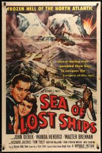 7p770 SEA OF LOST SHIPS 1sh '53 John Derek adventures to the frozen Hell of the North Atlantic!