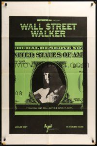 7p947 WALL STREET WALKER 1sh '70 sexy dollar art/image, it was buy and sell: but she gave it away!