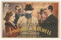 7s841 MAXWELL ARCHER DETECTIVE Spanish herald '40 blindfolded John Loder surrounded by top cast!