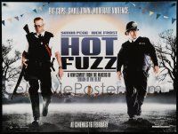 7t578 HOT FUZZ teaser DS British quad '07 great image of wacky Simon Pegg & Nick Frost!