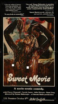 7w261 SWEET MOVIE 15x27 special '74 Dusan Makavejev, topless Carole Laure in melted chocolate!