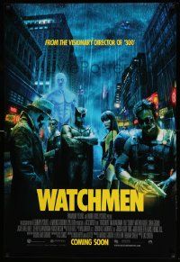 7w985 WATCHMEN int'l advance DS 1sh '09 coming soon style, Snyder, Crudup, Jackie Earle Haley!