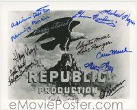 7x1355 REPUBLIC PICTURES signed 8x10.25 REPRO still '80s by ELEVEN stars over the studio logo!