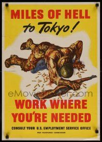 8c097 MILES OF HELL TO TOKYO 19x26 WWII war poster '45 Sewell art of soldier at war, do your part!