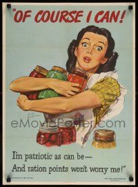 8c100 OF COURSE I CAN 19x26 WWII war poster '44 Williams art of lady with canned vegetables!