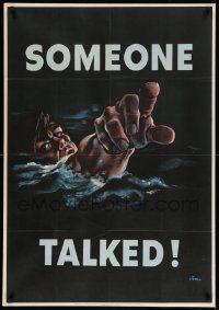 8c106 SOMEONE TALKED! 28x40 WWII war poster '42 fantastic art of drowning serviceman by Siebel!