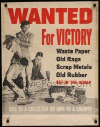 8c115 WANTED FOR VICTORY 21x27 WWII war poster '42 get in the scrap by donating old rags & paper!