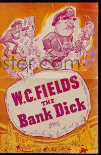 8h400 BANK DICK pressbook R49 great wacky art of W.C. Fields as movie director Egbert Souse!