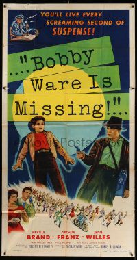 8j273 BOBBY WARE IS MISSING 3sh '55 Neville Brand, Arthur Franz, screen's master story of suspense!