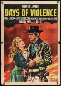 8p204 DAYS OF VIOLENCE export Italian 1sh '67 Peter Lee Lawrence, Rosalba Neri, spaghetti western!